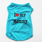 I LOVE MY DADDY MOMMY  Dog Clothes