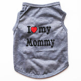 I LOVE MY DADDY MOMMY  Dog Clothes