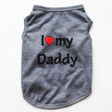 I LOVE MY DADDY MOMMY  Dog Clothes